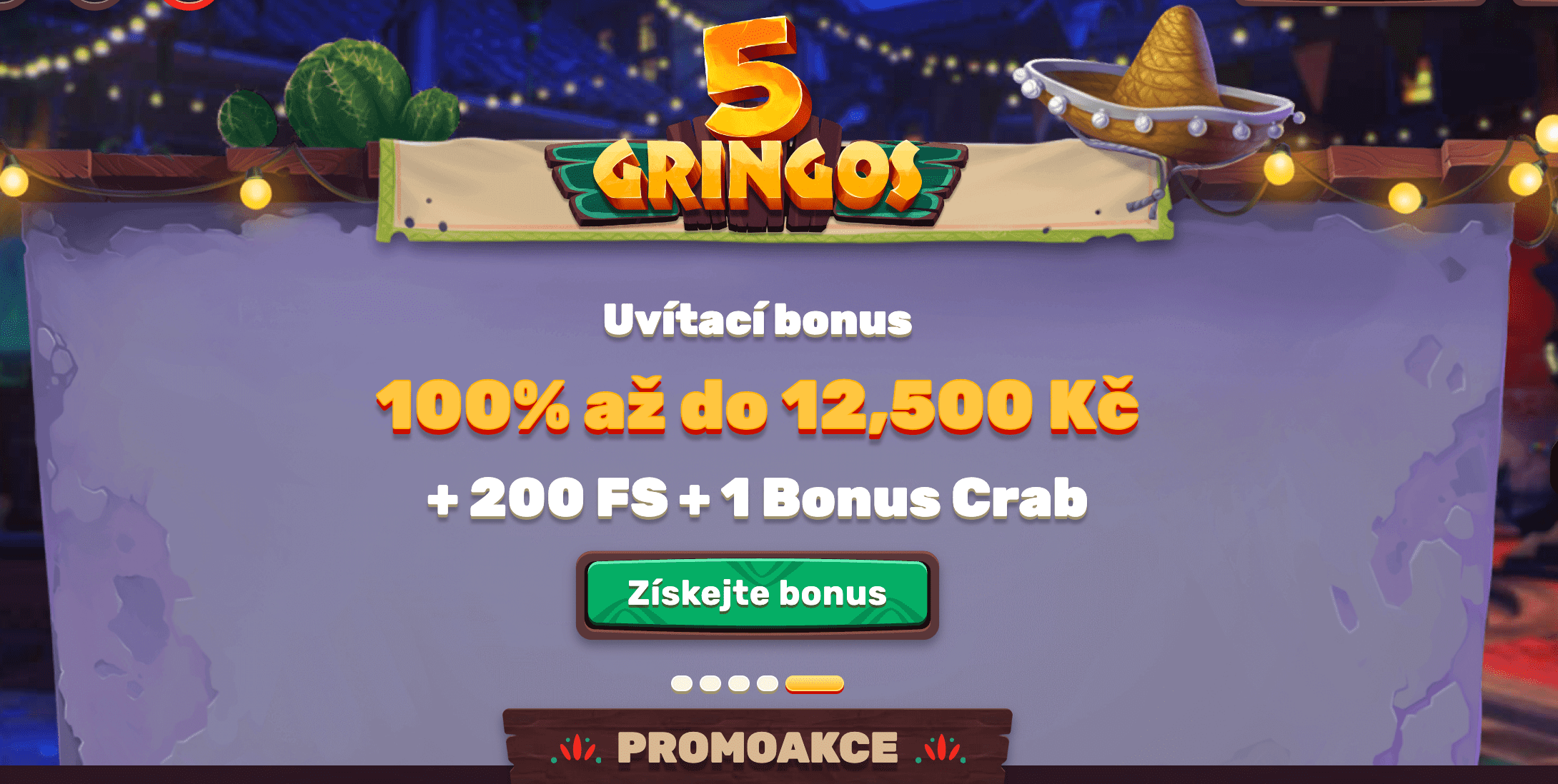 5Gringos Uvítací Bonus